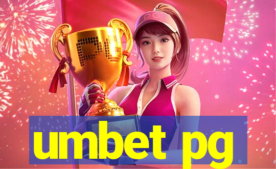 umbet pg